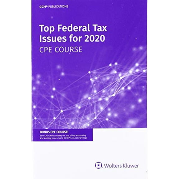 Pre-Owned Top Federal Tax Issues for 2020 CPE Course Paperback