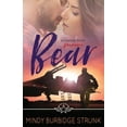 thumbnail image 1 of Bear: A Fighter Pilot Romance Top Flight Paperback 1953054005 9781953054005 Mindy Burbidge Strunk, 1 of 1