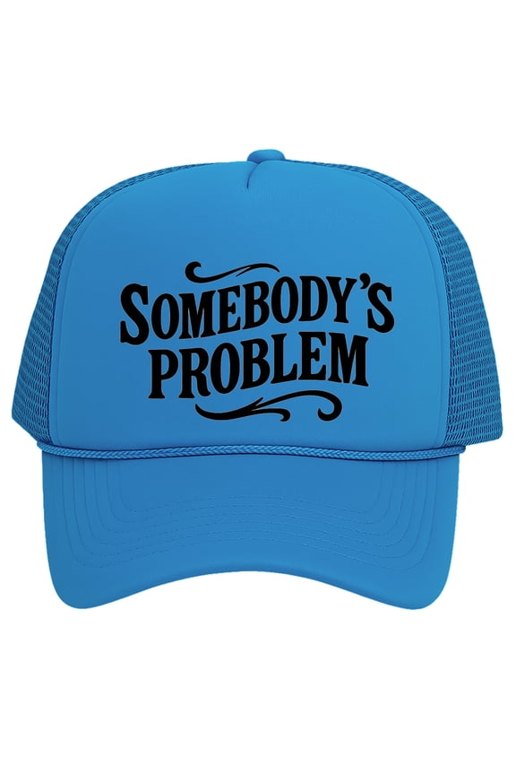Top Headwear Women's Somebody’s Problem Trucker Hat - Mesh Snapback Cap, Aqua