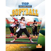 Top High School Sports Softball, Hardcover