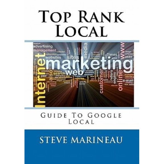 Top Rank Local: Guide to the Top of Google Local