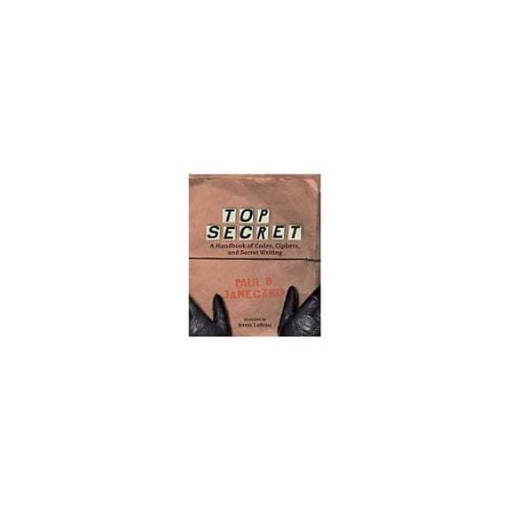 Pre-Owned Top Secret - A Handbook of Codes, Ciphers and Secret Writing Hardcover