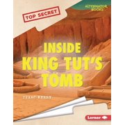 Top Secret Alternator Books R Inside King Tuts Tomb, Hardcover