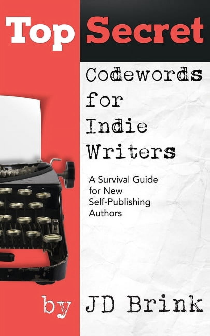 Writer Code Names Codewords for Writers: Top Secret Codewords For Indie Writers ...
