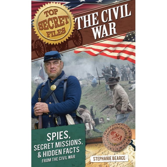 Top Secret Files: The Civil War