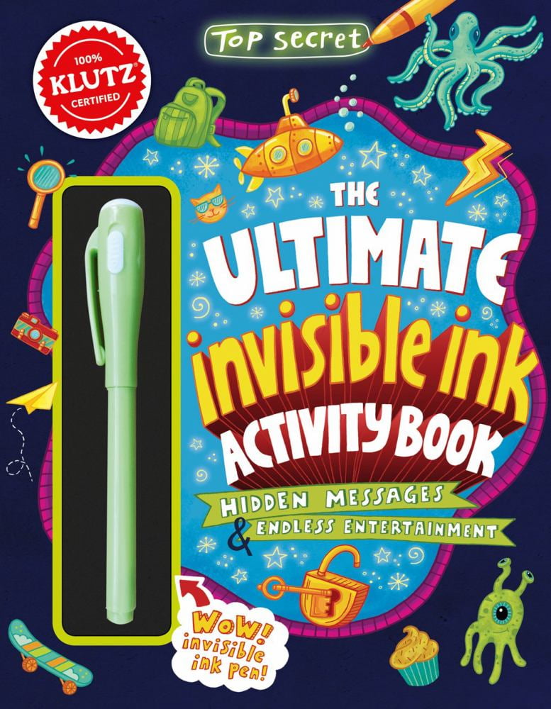 Top Secret: the Ultimate Invisible Ink Activity Book (Klutz Activity ...