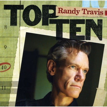 Top Ten (CD) by Randy Travis