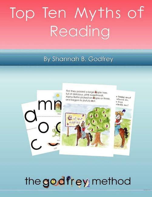 Top Ten Myths of Reading: 10 Top Wrong Ways We Teach Reading, (Paperback)