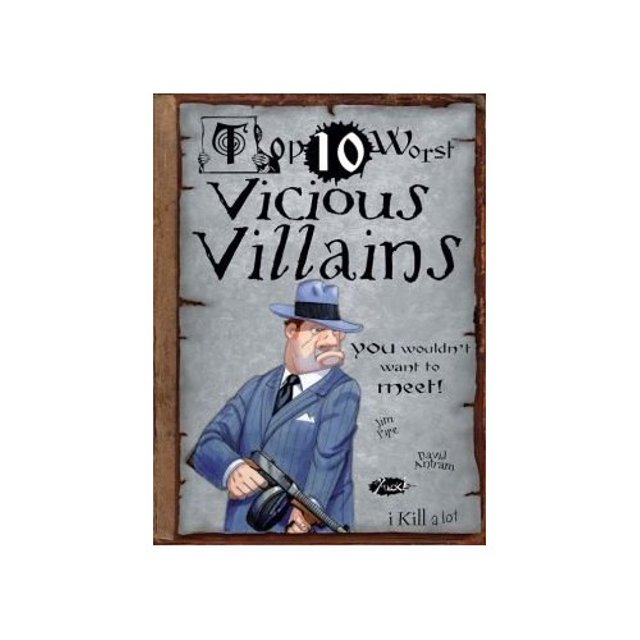 PreOwned Top Ten Worst Vicious Villains You Wouldn't Want to Meet