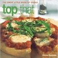 thumbnail image 1 of Pre-Owned Top That: The Great Little Book of Pizzas (Paperback 9781842155752) by Emma Summer, 1 of 1