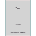 thumbnail image 1 of Pre-Owned Topaz (Mass Market Paperback) 0553262602 9780553262605, 1 of 1