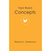 Topic Based Concepts, (Paperback)