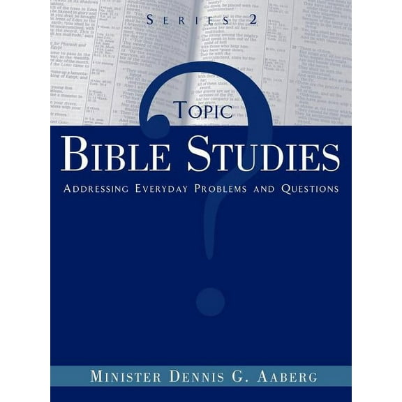 Topic Bible Studies Addressing Everyday Problems and Questions - Series 2, (Paperback)