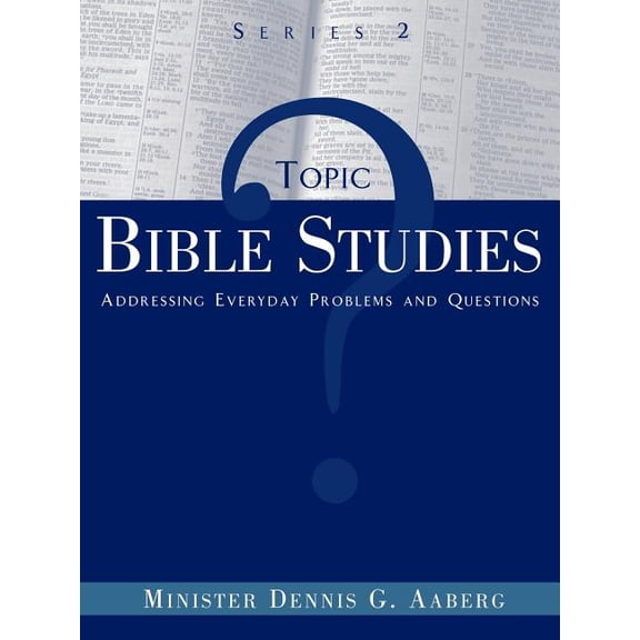 Topic Bible Studies Addressing Everyday Problems and Questions - Series 2, (Paperback)
