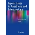 thumbnail image 1 of Topical Issues in Anesthesia and Intensive Care, (Paperback), 1 of 1