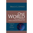 thumbnail image 1 of One World: The Lords Prayer from a Process Perspective Topical Line Drives Hardcover 1631997696 9781631997693 Bruce G Epperly, 1 of 1