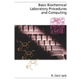 thumbnail image 1 of Topics in Biochemistry Basic Biochemical Laboratory Procedures and Computing: With Principles, Review Questions, Worked Examples, and Spreadshe, (Paperback), 1 of 1