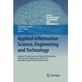 thumbnail image 1 of Topics in Intelligent Engineering and In Applied Information Science, Engineering and Technology: Selected Topics from the Field of Production Information Engine, Book 7, (Paperback), 1 of 1