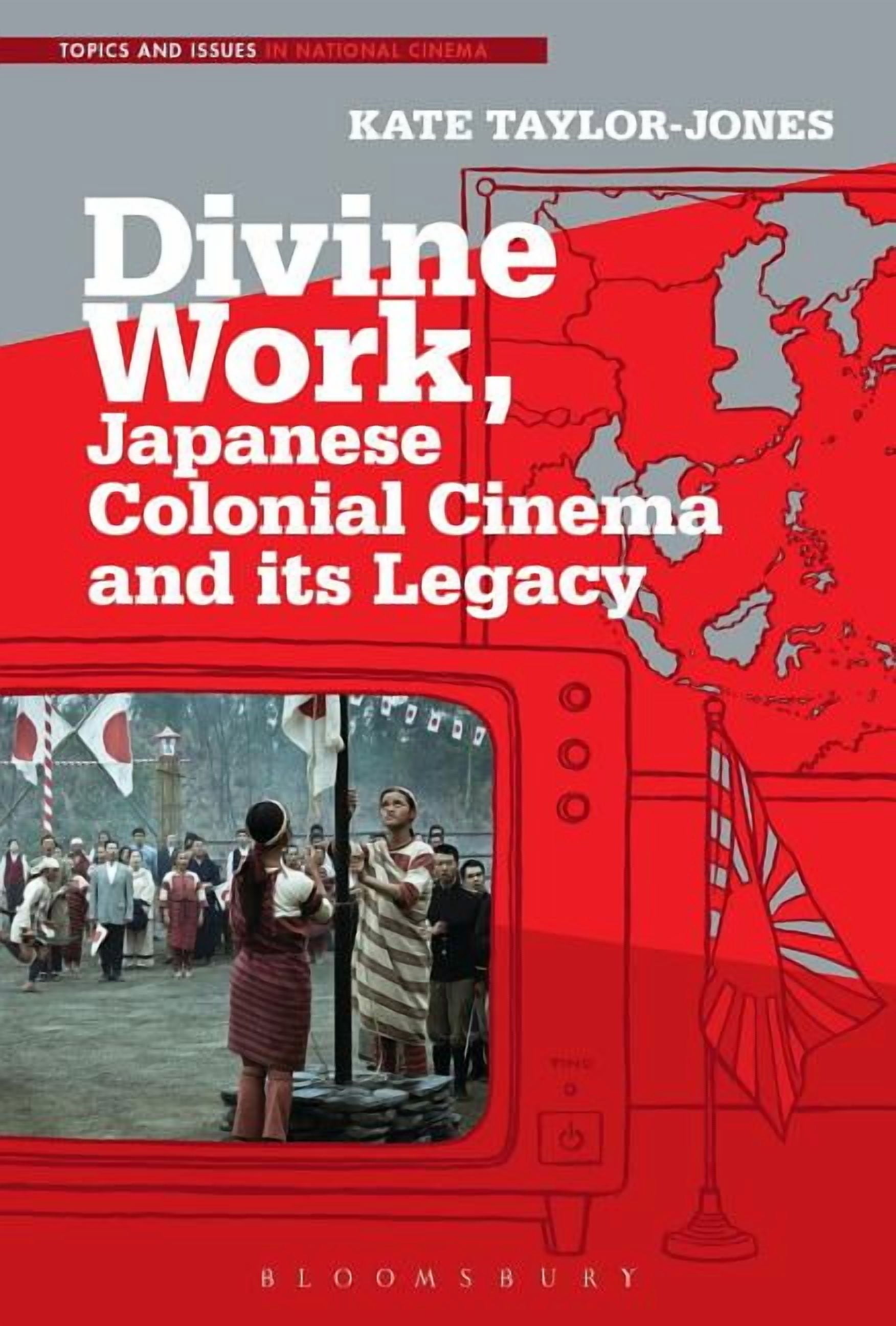 Topic Nation Topics and Issues in National Cinema Divine Work, Japanese Colonial ...