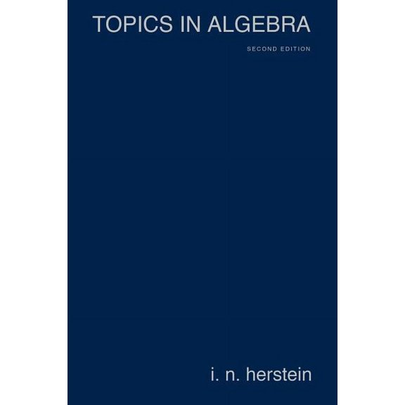 Topics in Algebra, (Paperback)