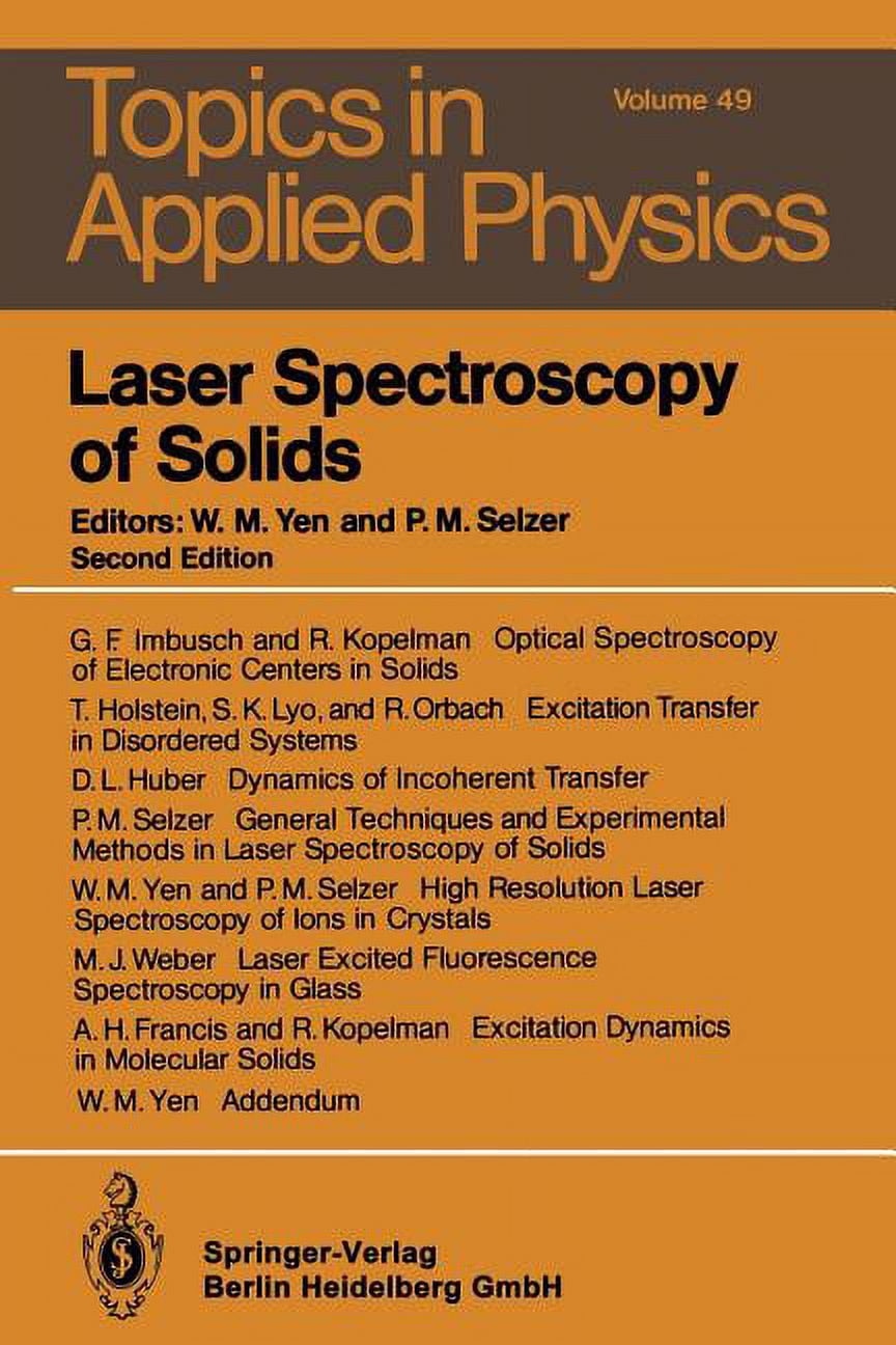 Topics in Applied Physics Laser Spectroscopy of Solids, Book 49 ...