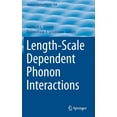 thumbnail image 1 of Topics in Applied Physics Length-Scale Dependent Phonon Interactions, Book 128, (Hardcover), 1 of 1