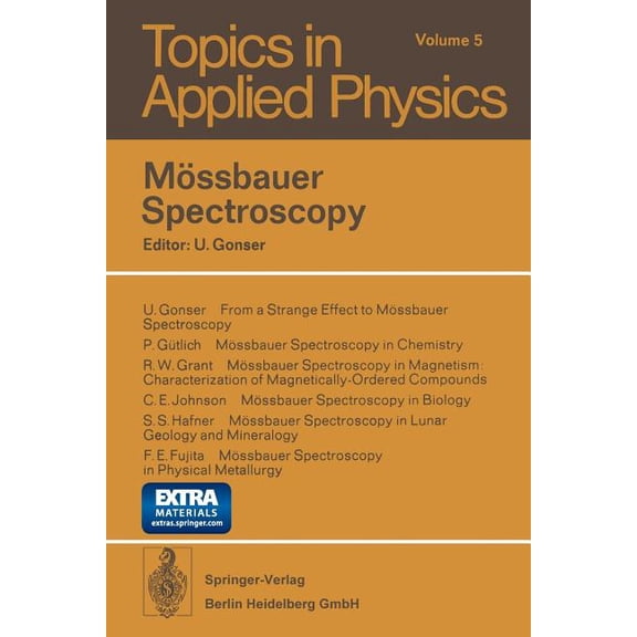 Topics in Applied Physics Mössbauer Spectroscopy, Book 5, (Paperback)