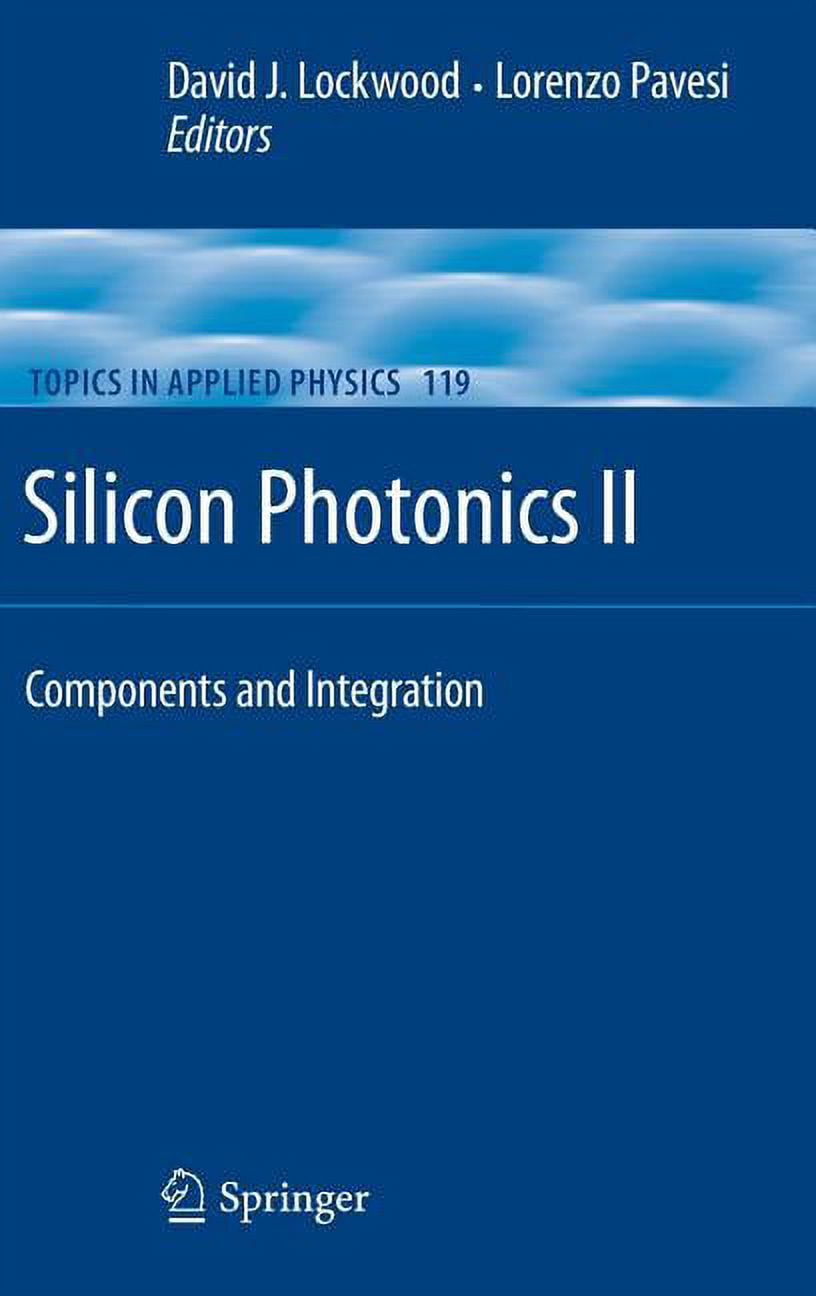 Topics in Applied Physics Silicon Photonics II: Components and ...