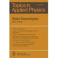 thumbnail image 1 of Topics in Applied Physics Solid Electrolytes, Book 21, (Paperback), 1 of 1