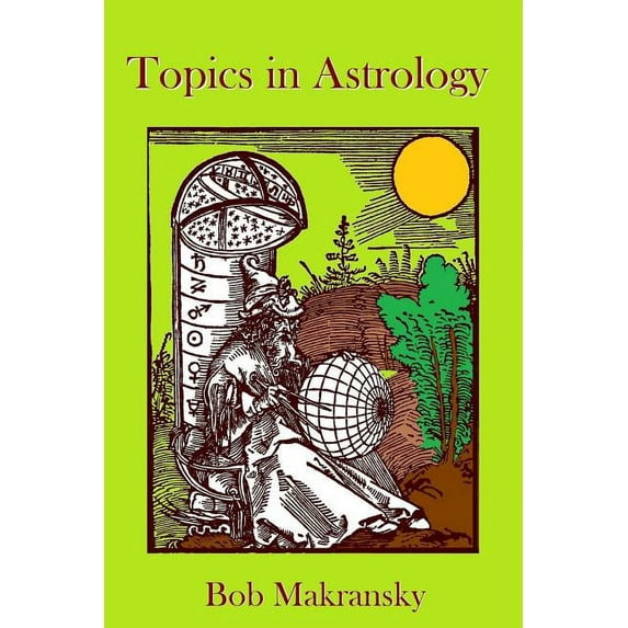Topics in Astrology, (Paperback)