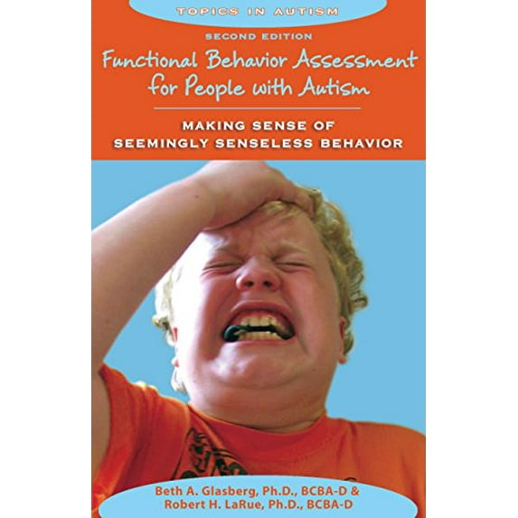 Pre-Owned Functional Behavior Assessment for People With Autism