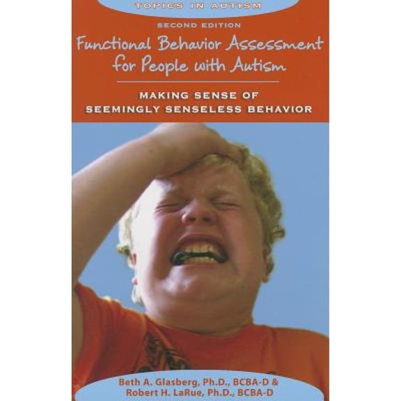 Pre-Owned Functional Behavior Assessment for People With Autism