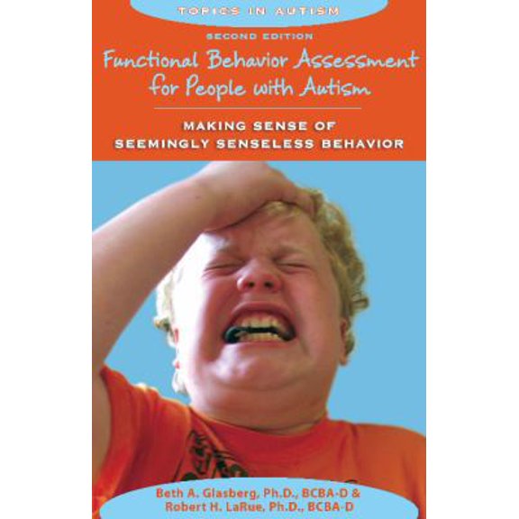 Pre-Owned Functional Behavior Assessment for People With Autism
