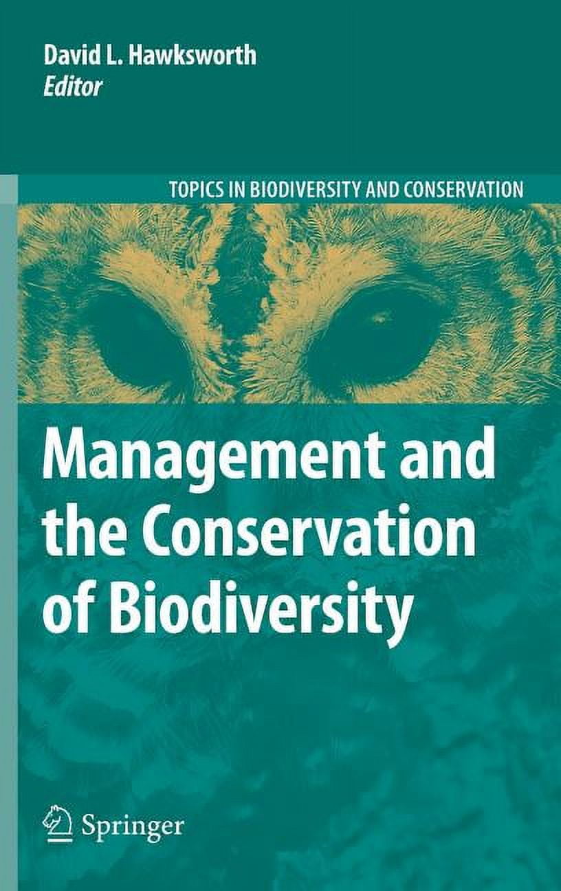 Topics in Biodiversity and Conservation Management and the Conservation ...