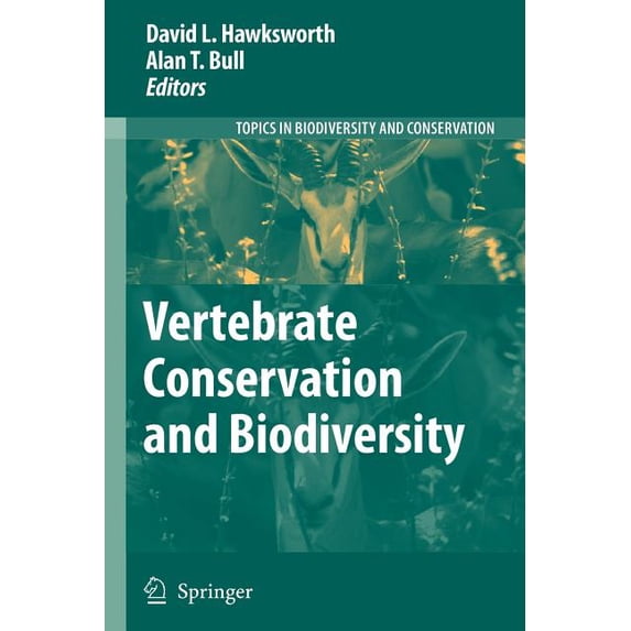 Topics in Biodiversity and Conservation Vertebrate Conservation and Biodiversity, Book 5, (Paperback)