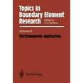 thumbnail image 1 of Topics in Boundary Element Research Electromagnetic Applications, Book 6, (Paperback), 1 of 1
