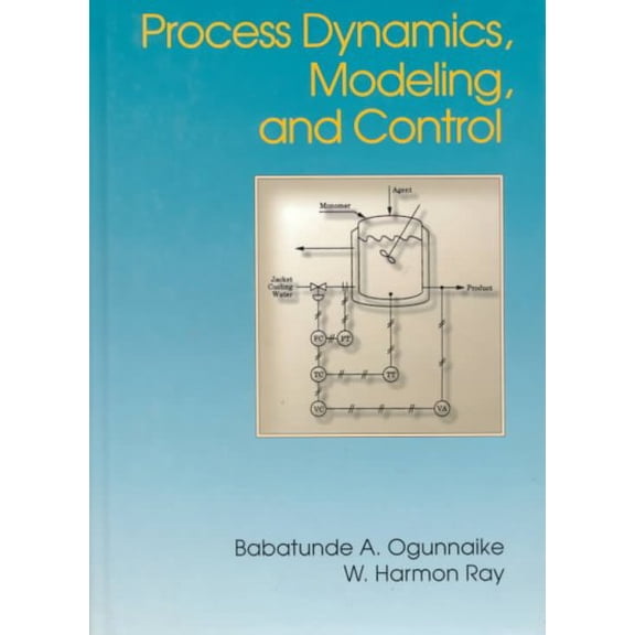 Pre-Owned Process Dynamics, Modeling, and Control (Hardcover) 0195091191 9780195091199