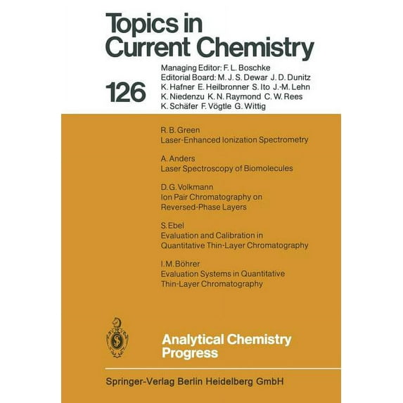 Topics in Current Chemistry Analytical Chemistry Progress, Book 126, (Paperback)