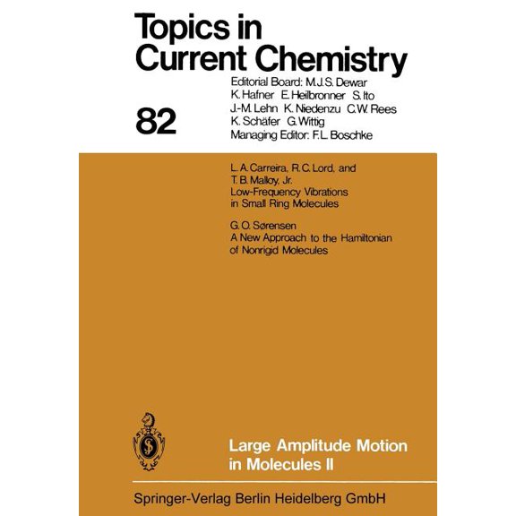 Topics in Current Chemistry Large Amplitude Motion in Molecules II, Book 82, (Paperback)