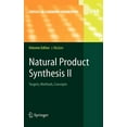 thumbnail image 1 of Topics in Current Chemistry Natural Product Synthesis II: Targets, Methods, Concepts, Book 244, (Hardcover), 1 of 1