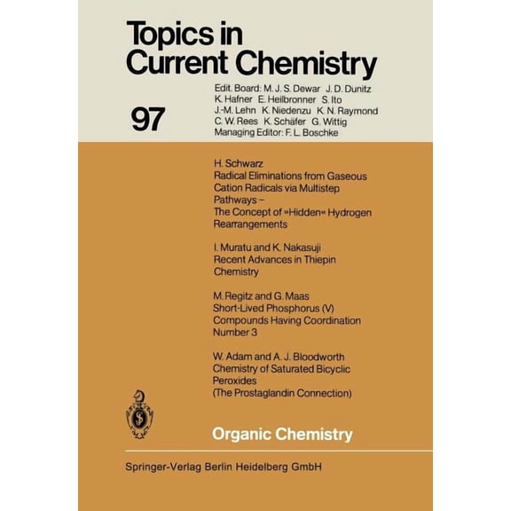 Topics in Current Chemistry Organic Chemistry, Book 97, (Paperback)