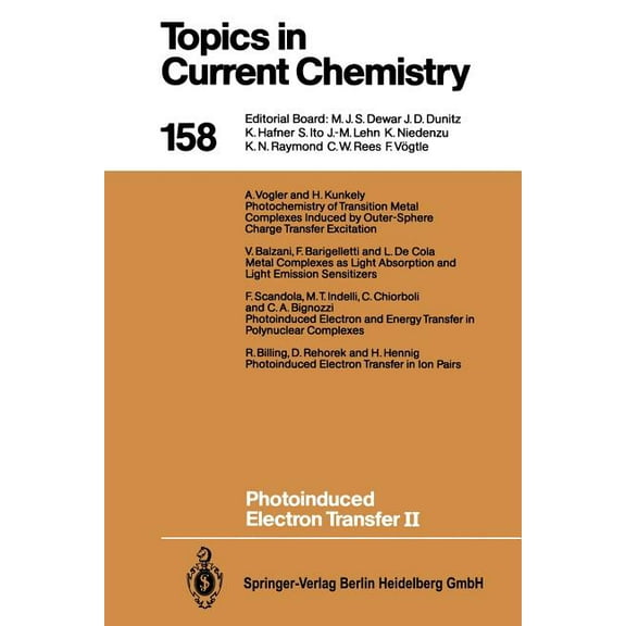 Topics in Current Chemistry Photoinduced Electron Transfer II, Book 158, (Paperback)