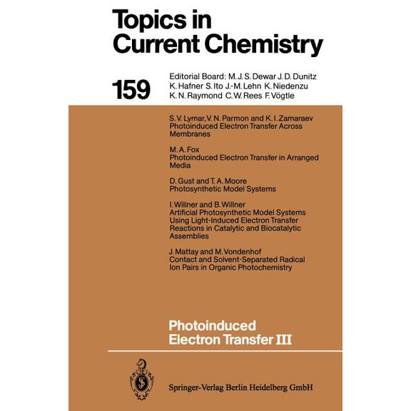 Topics in Current Chemistry Photoinduced Electron Transfer III, Book 159, (Paperback)