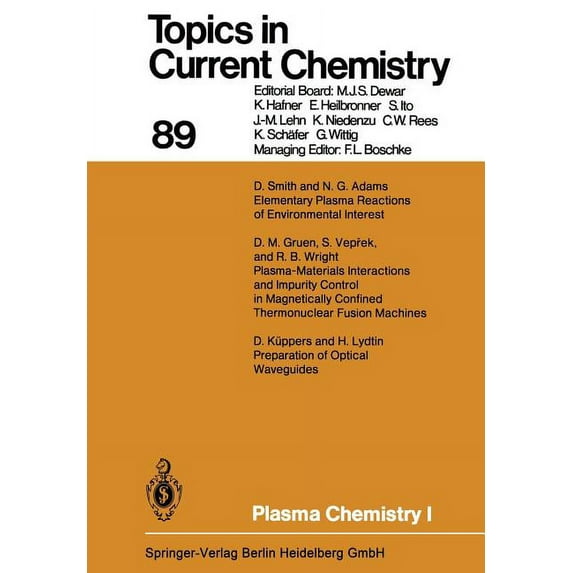 Topics in Current Chemistry Plasma Chemistry I, Book 89, (Paperback)
