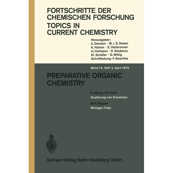 Topics in Current Chemistry Preparative Organic Chemistry, Book 14, (Paperback)