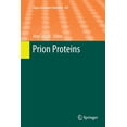 thumbnail image 1 of Topics in Current Chemistry Prion Proteins, Book 305, (Paperback), 1 of 1