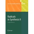 thumbnail image 1 of Topics in Current Chemistry Radicals in Synthesis II: Complex Molecules, Book 264, (Paperback), 1 of 1