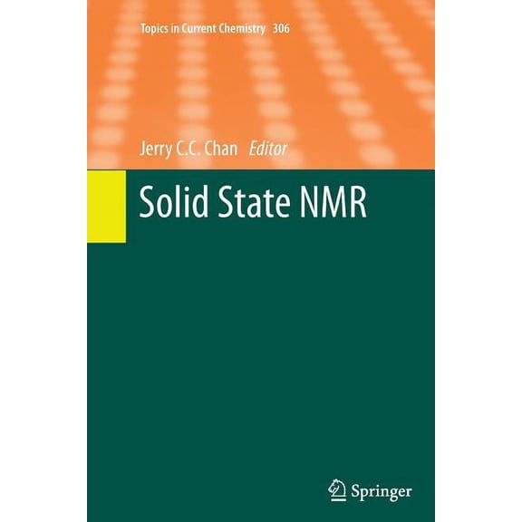 Topics in Current Chemistry Solid State NMR, Book 306, (Paperback)