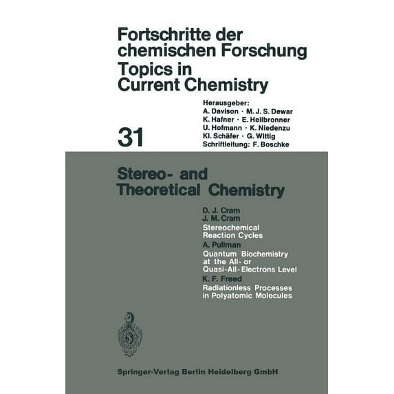 Topics in Current Chemistry Stereo- And Theoretical Chemistry, Book 31, (Paperback)