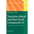 thumbnail image 1 of Topics in Current Chemistry Transition Metal and Rare Earth Compounds III: Excited States, Transitions, Interactions, Book 241, (Hardcover), 1 of 1
